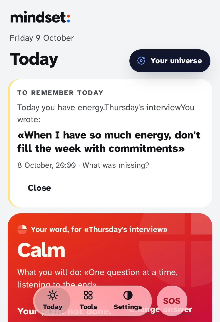 Today on a day with energy: "To remember today" is the trap written after a trip.