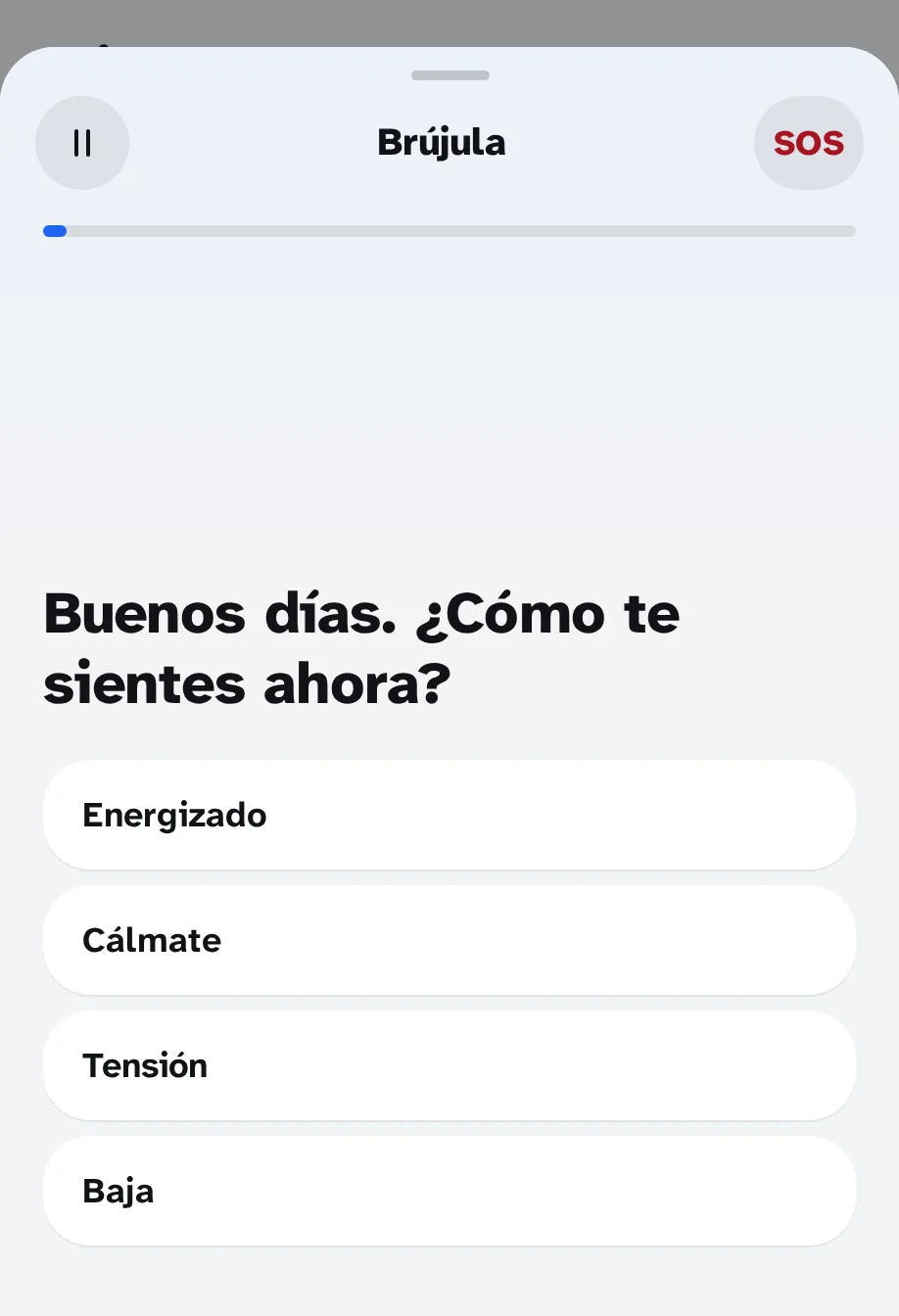 La Compás de la aplicación: "Buenos días. ¿Cómo te sientes ahora?" con cuatro respuestas: Con energía, En paz, Con tensión, Derribo de moral.