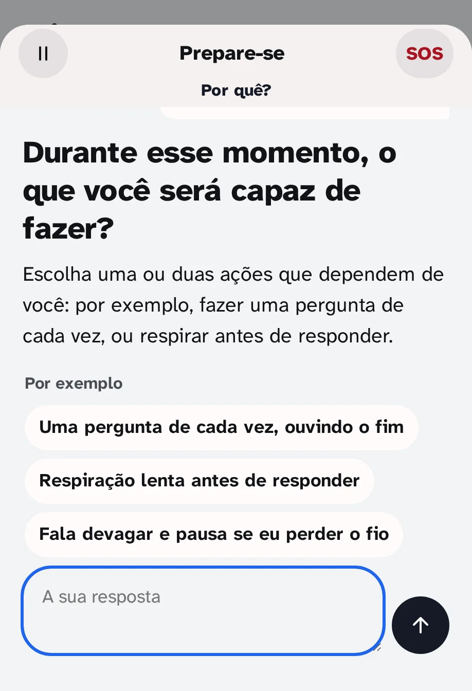 O roteiro Prepare-se ao meio: a pergunta "Durante esse momento, o que você pode fazer?" com três exemplos para tocar.