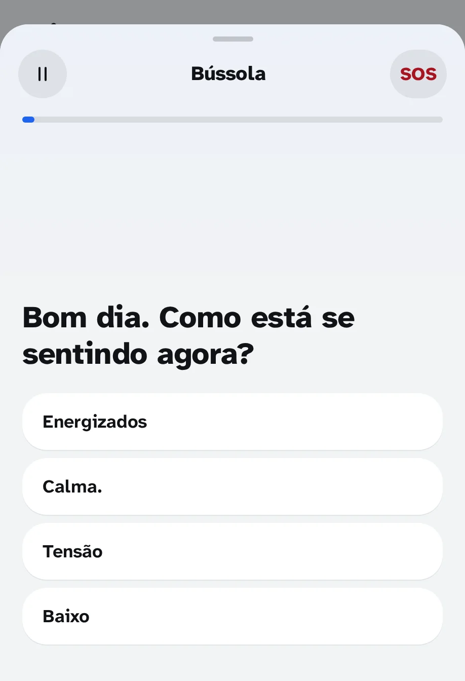 A bússola do aplicativo: "Bom dia. Como se sente agora?" com quatro respostas: Com energia, Em paz, Com tensão, Baixo da moral.