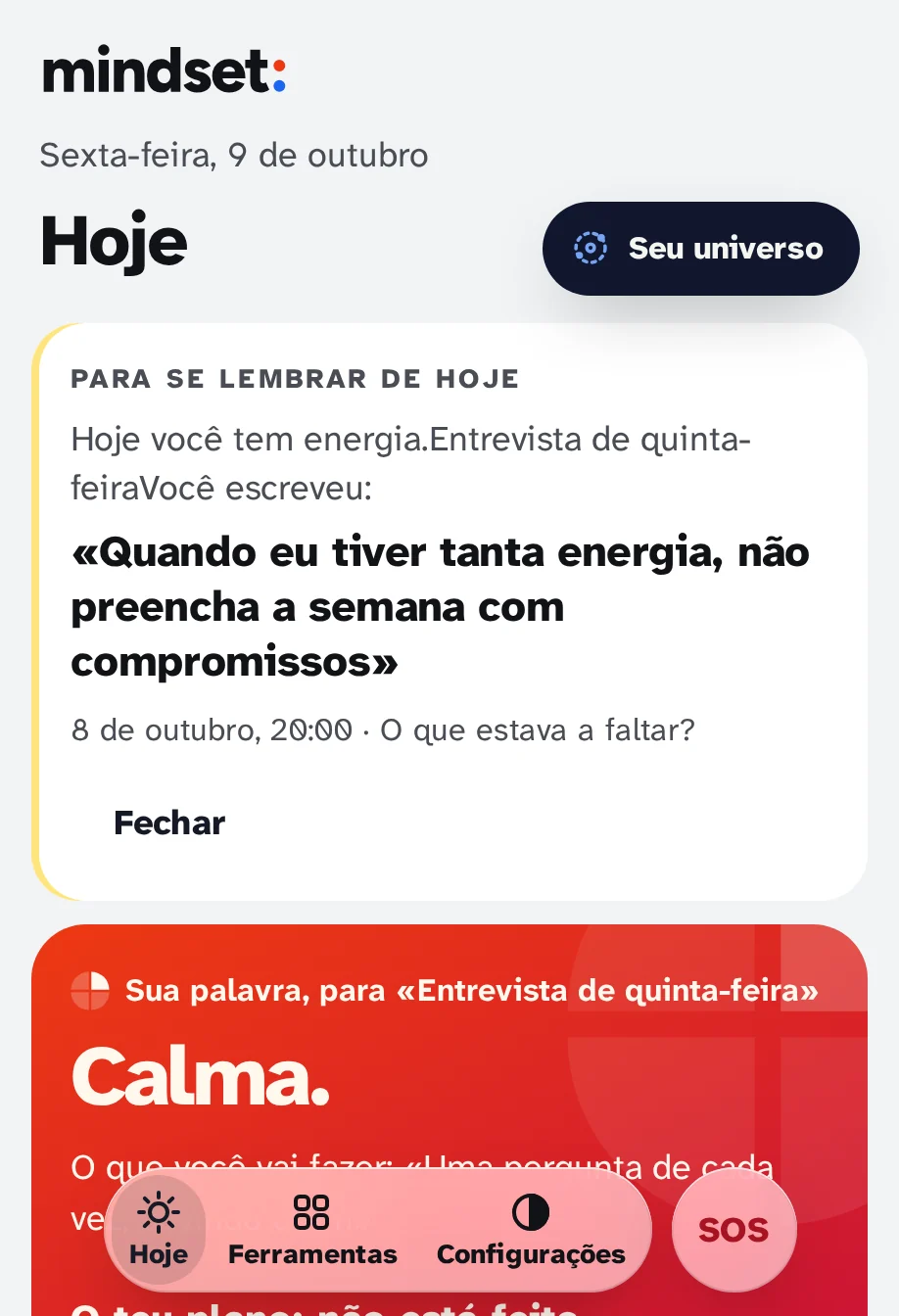 Hoje em um dia com energia: "Lembre-se de hoje" é a armadilha escrita após uma viagem.